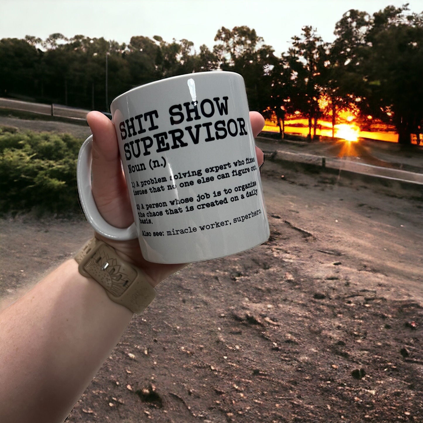 Shit Show Supervisor Coffee mug