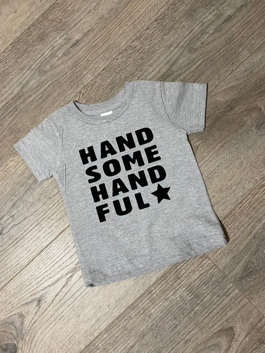 Handsome handful