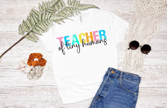 DTF PRINT Teacher of Tiny Humans | Ready to press